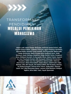 TRANSFORMASI PENDIDIKAN MELALUI PEMIKIRAN MAHASISWA
