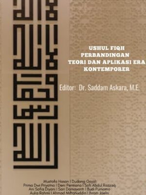 USHUL FIQH PERBANDINGAN: Teori dan Aplikasi Era Kontemporer