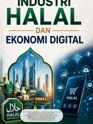 INDUSTRI HALAL DAN EKONOMI DIGITAL
