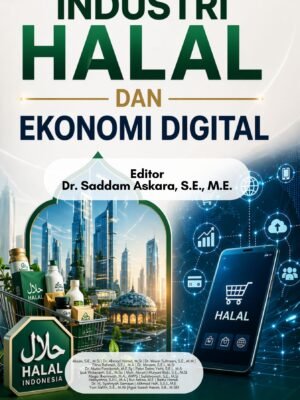 INDUSTRI HALAL DAN EKONOMI DIGITAL