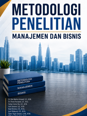 Metodologi Penelitian Manajemen dan Bisnis