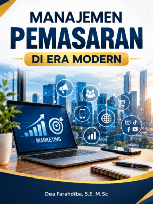 MANAJEMEN PEMASARAN DI ERA MODERN